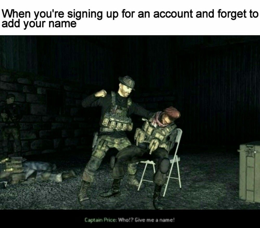 Captain Price Give Me. A Name Meme