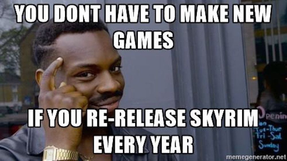 bethesda re-release skyrim meme