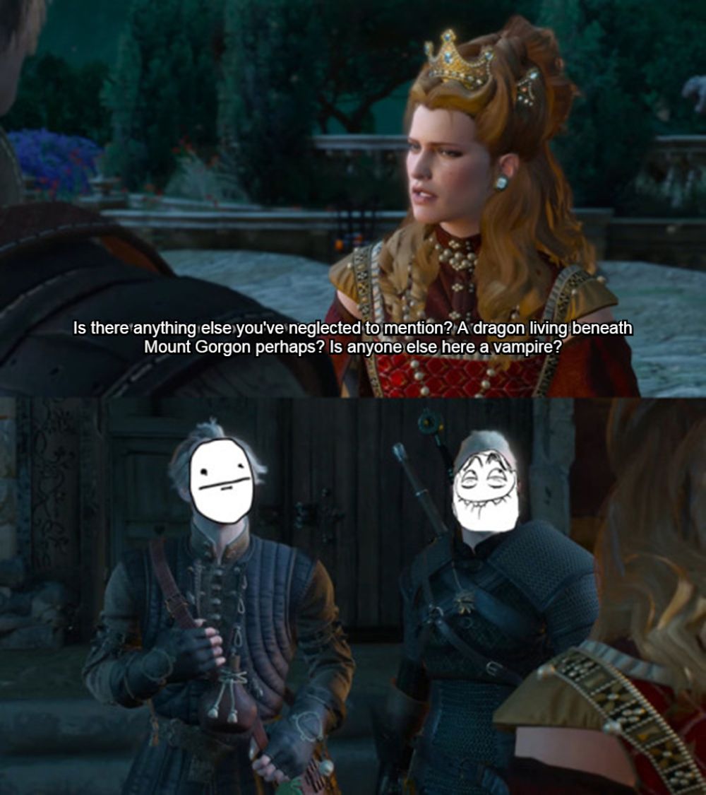 Witcher 3 Blood and Wine Duchess Asking For Vampires Meme