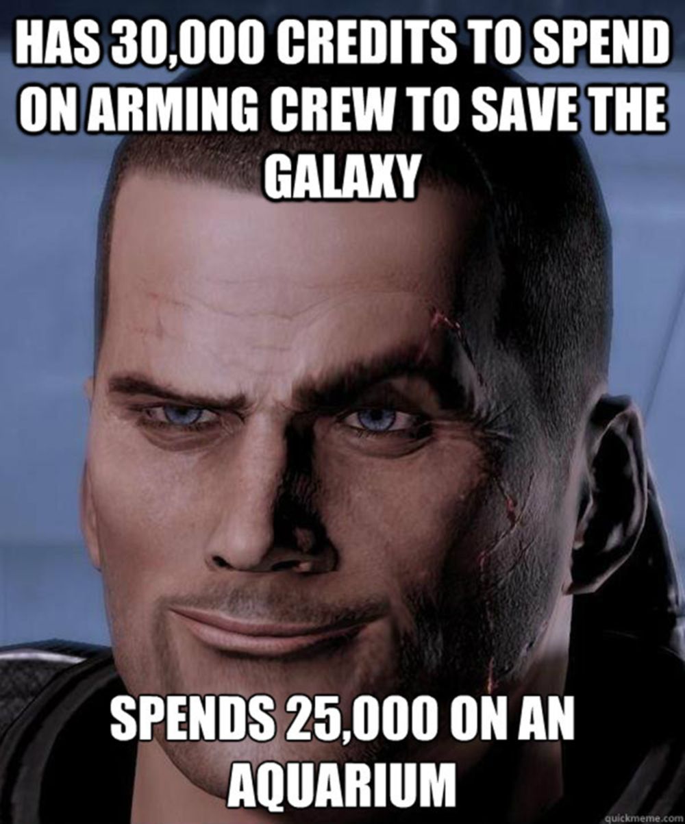 Mass Effect Shepard Spending A Lot Of Credits On A Aquarium Meme