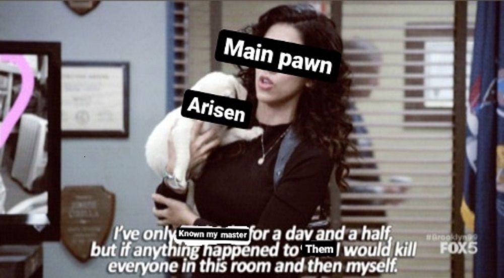 arisen and pawn meme