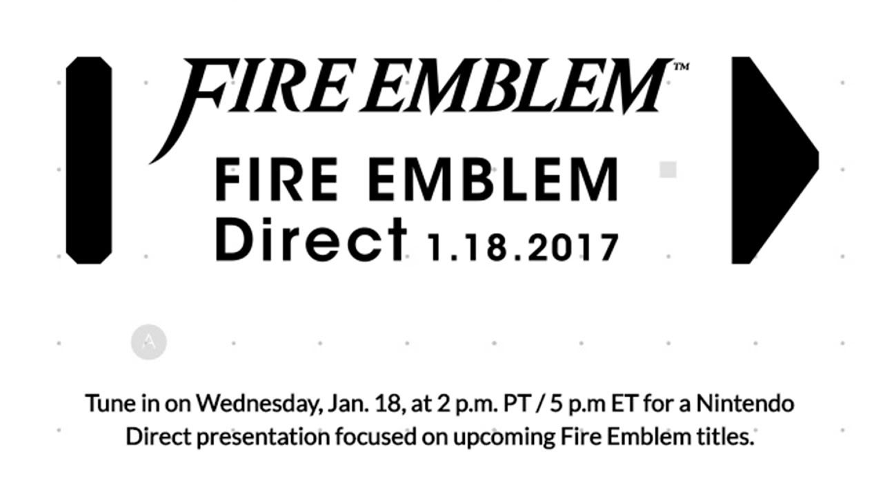 Fire Emblem Direct 2017