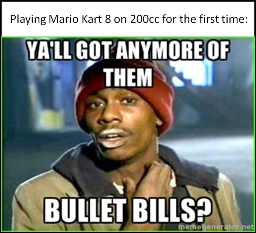 Meme About Mario Kart Trying 200cc For The First Time