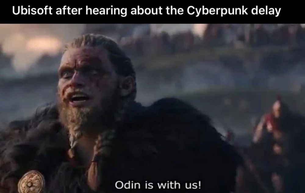 Meme Ubisoft's Positive Reaction To Cyberpunk Delay
