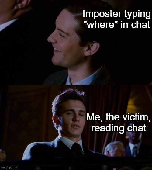 An Among Us Meme about imposters