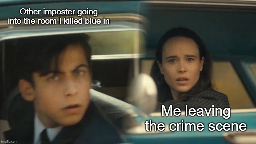 A meme about Among Us imposters