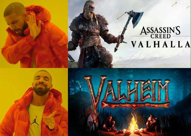 A meme about choosing Valheim over Assassin's Creed Valhalla