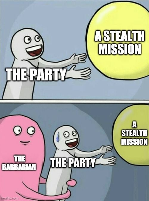 The Barbarian > The Party > A Stealth Mission