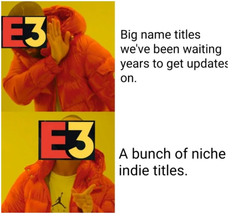 E3 2021 Indie Game Meme Drake Format