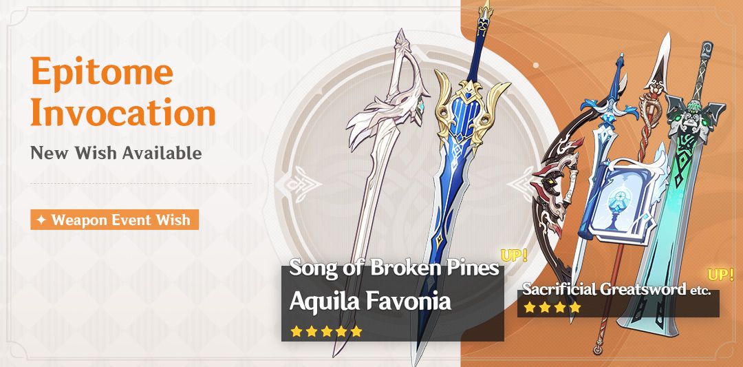 Genshin Impact Epitome Invocation banner event wish Song of Broken Pines Aquila Favonia five star pull draw drop rate ascension phase upgrade guide