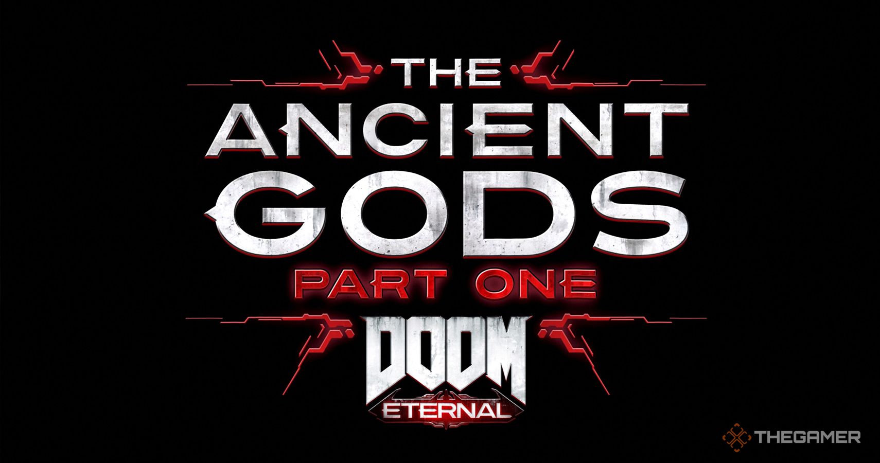 Doom Eternal, The Ancient Gods Part One, DLC, The Ancient Gods, Doom
