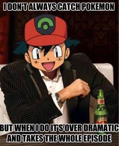 A meme illustrating how long Ash Ketchum takes to catch a Pokémon