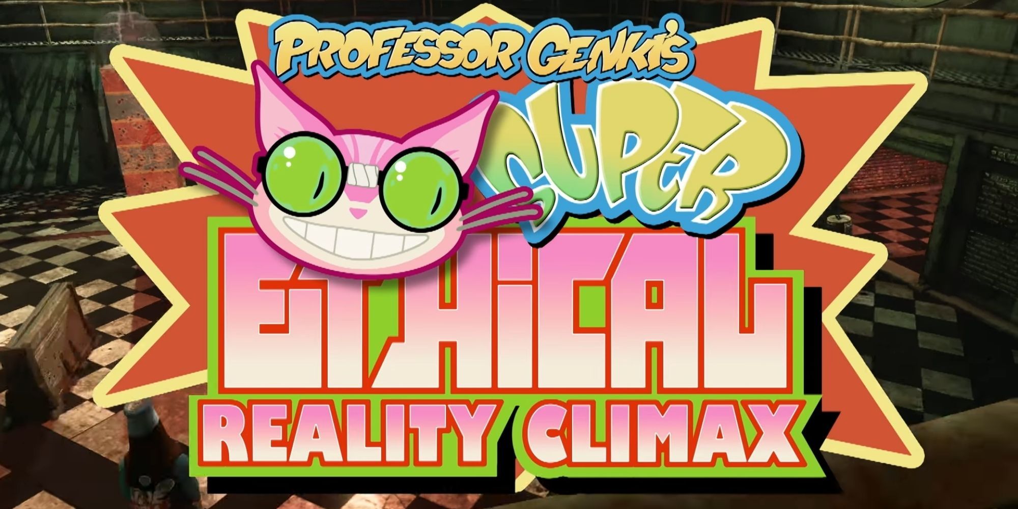 Professor Genki's Super Ethical Reality Climax Title Card