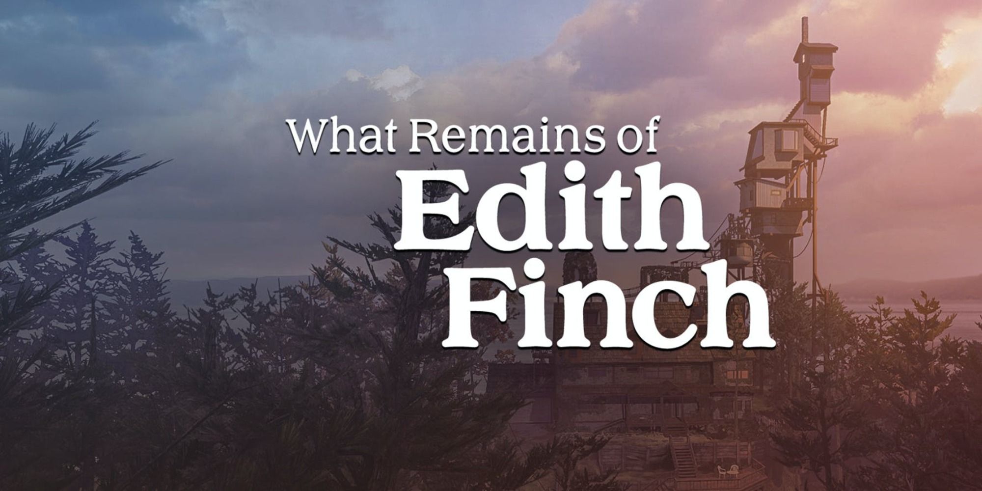 Edith Finch white title card front and center with house and forest in backdrop