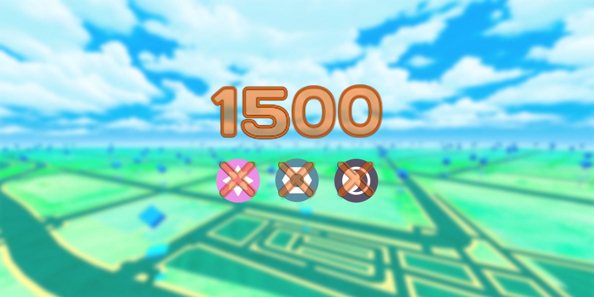 Pokemon Go PvP Retro Cup Restrictions - 1,500 CP, no Fairy, Steel, or Dark types