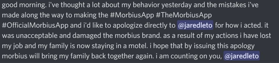 A long discord message in which someone sarcastically apologizes to Jared Leto for disliking Morbius.