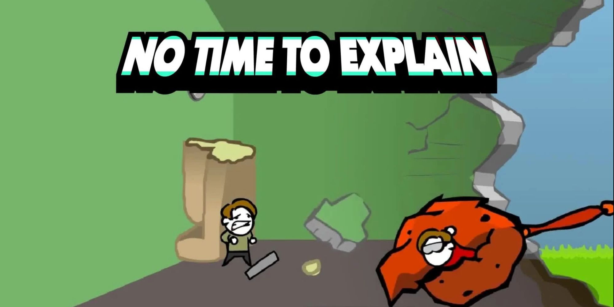 No Time To Explain