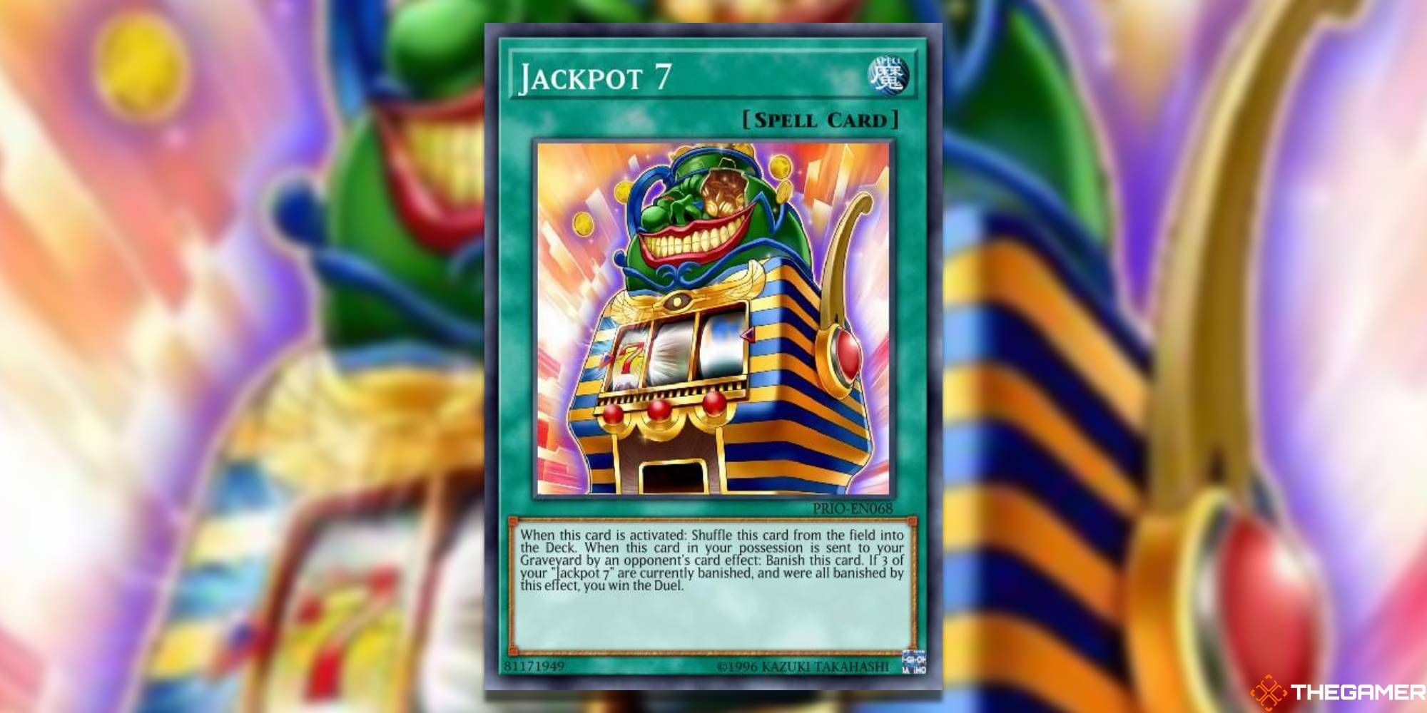 The Jackpot 7 spell card in the Yu-Gi-Oh! trading card game. 