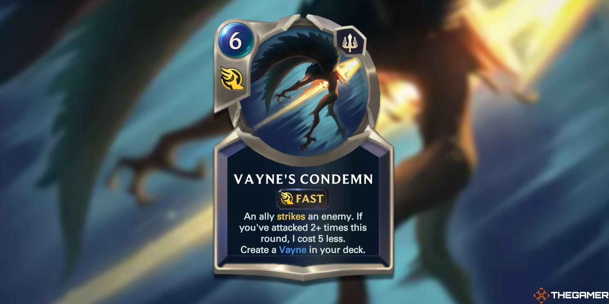 Legends of Runeterra Vayne's Condemn card lor