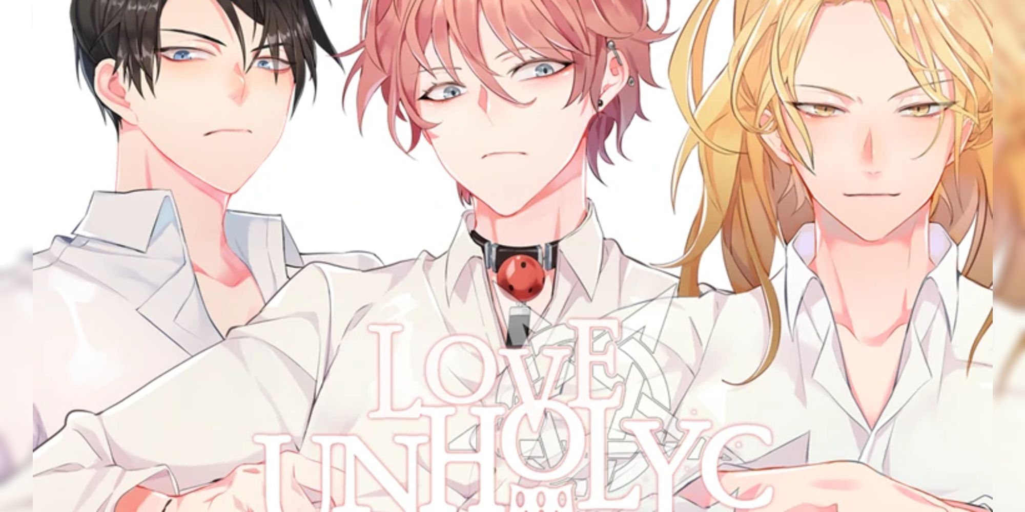 love unholyc main 3 love interests