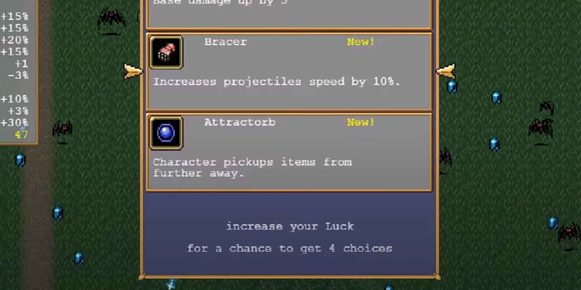 The Attractorb passive item lets the user pick up items from further away