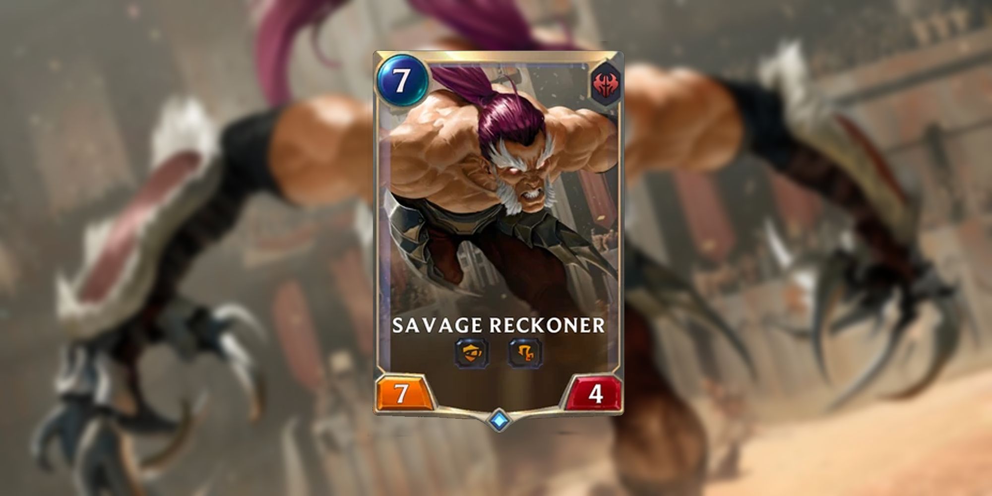 Legends Of Runeterra Savage Reckoner