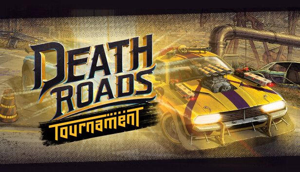 death roads tournament