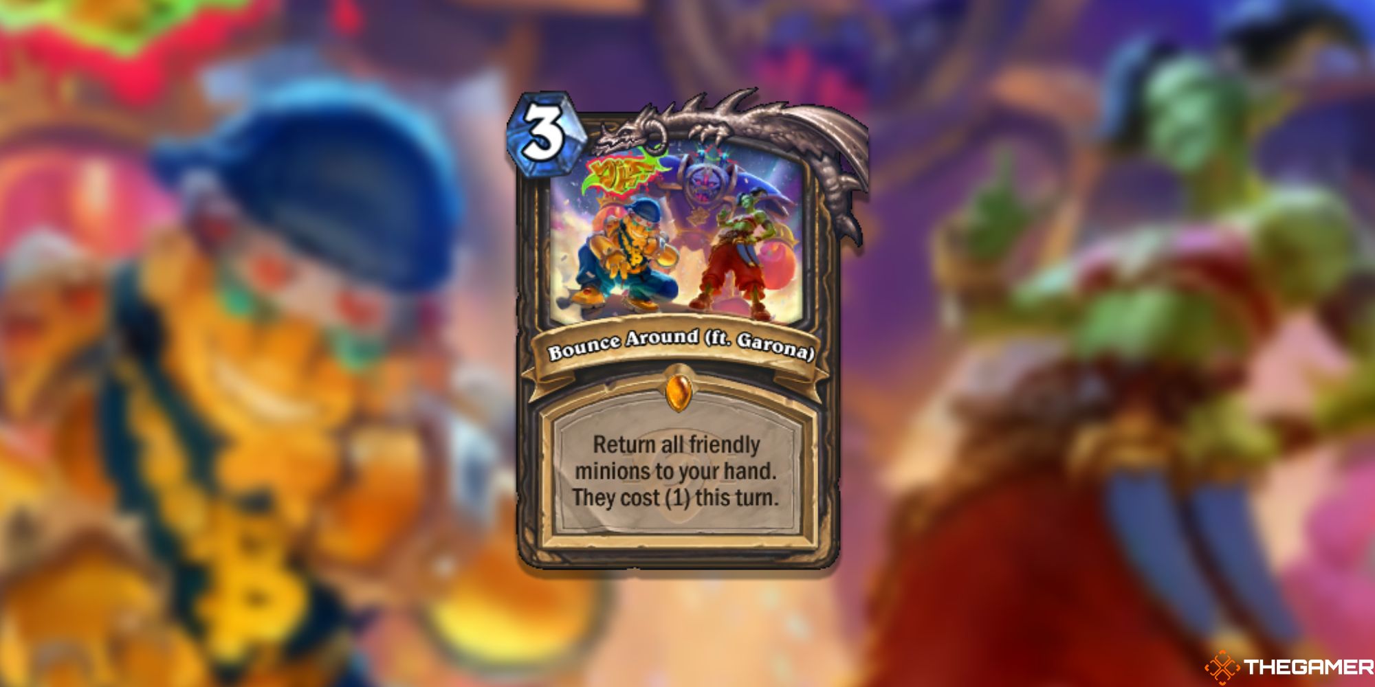 Bounce Around (ft. Garona) Hearthstone Card