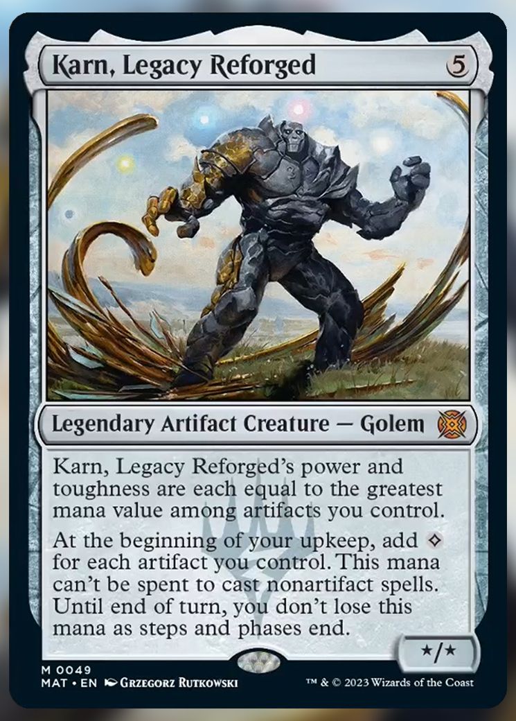 Karn, Legacy Reforged