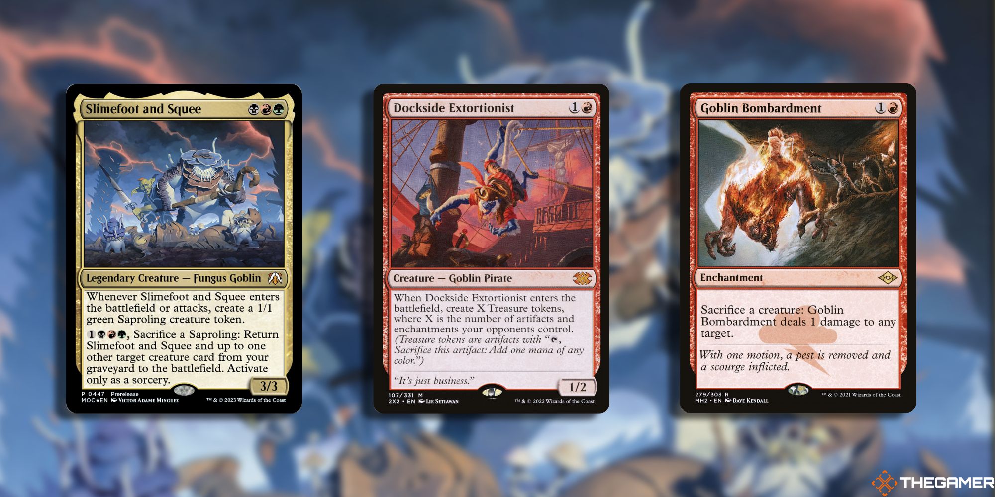 MTG Slimefoot and Squee, Dockside Extortionist, Goblin Bombardment