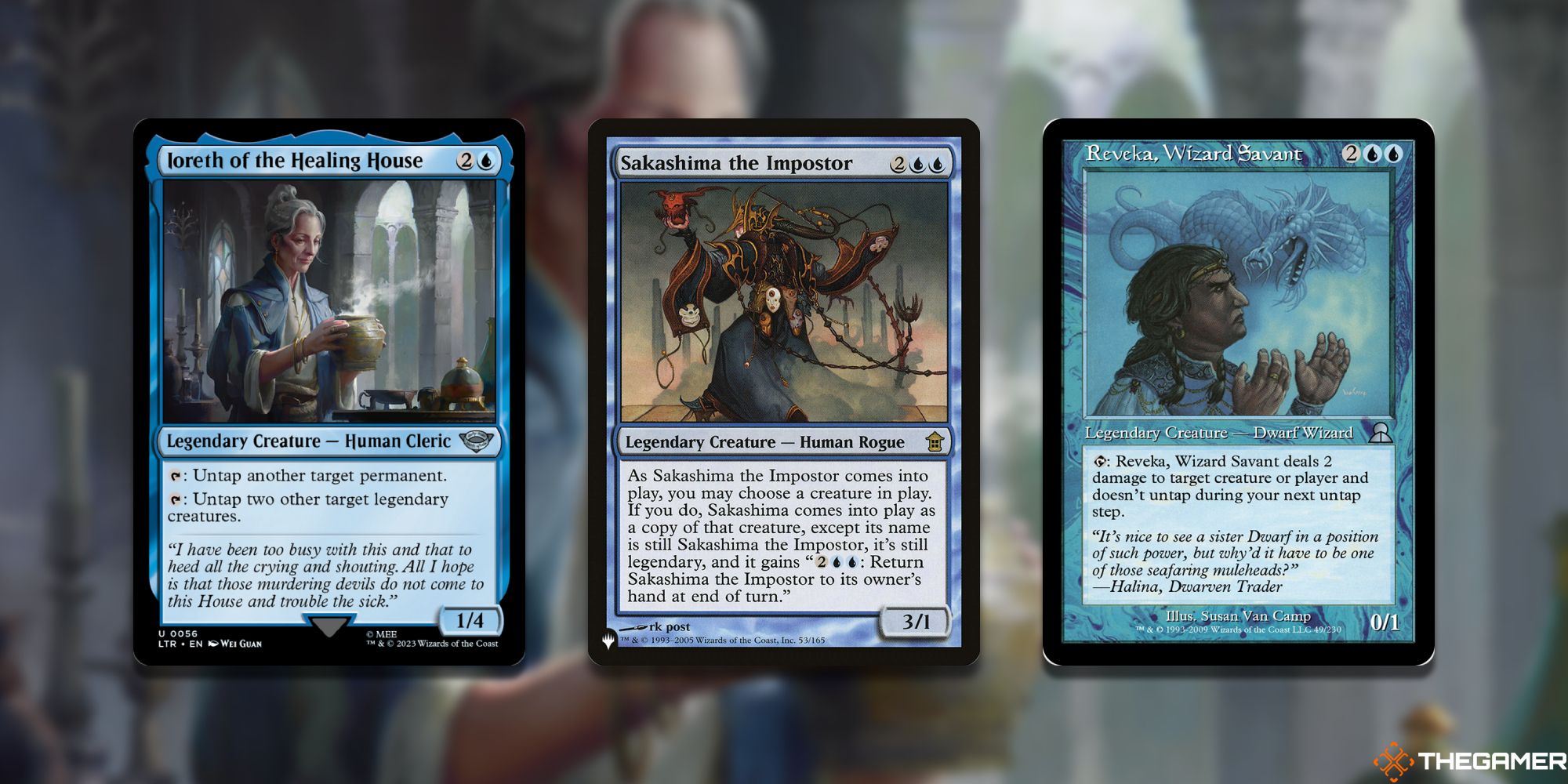 MTG: Ioreth of the Healing House/Sakashima the Impostor/Reveka, Wizard Savant cards