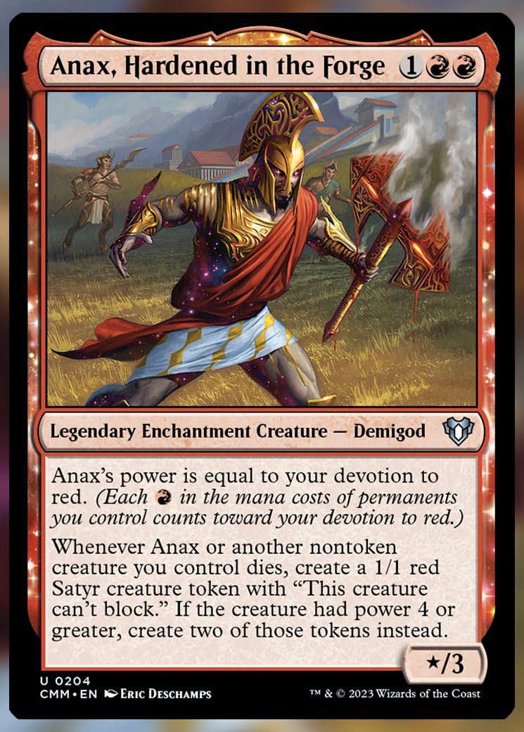 Anax, Hardened in the Forge
