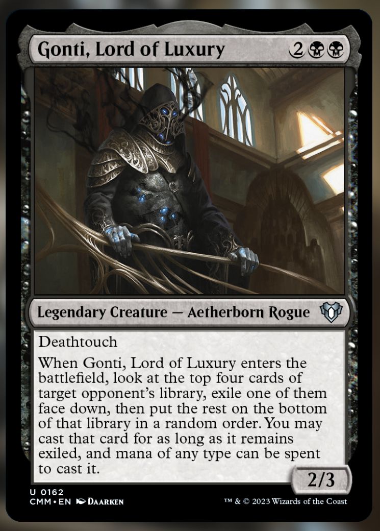 Gonti, Lord of Luxury