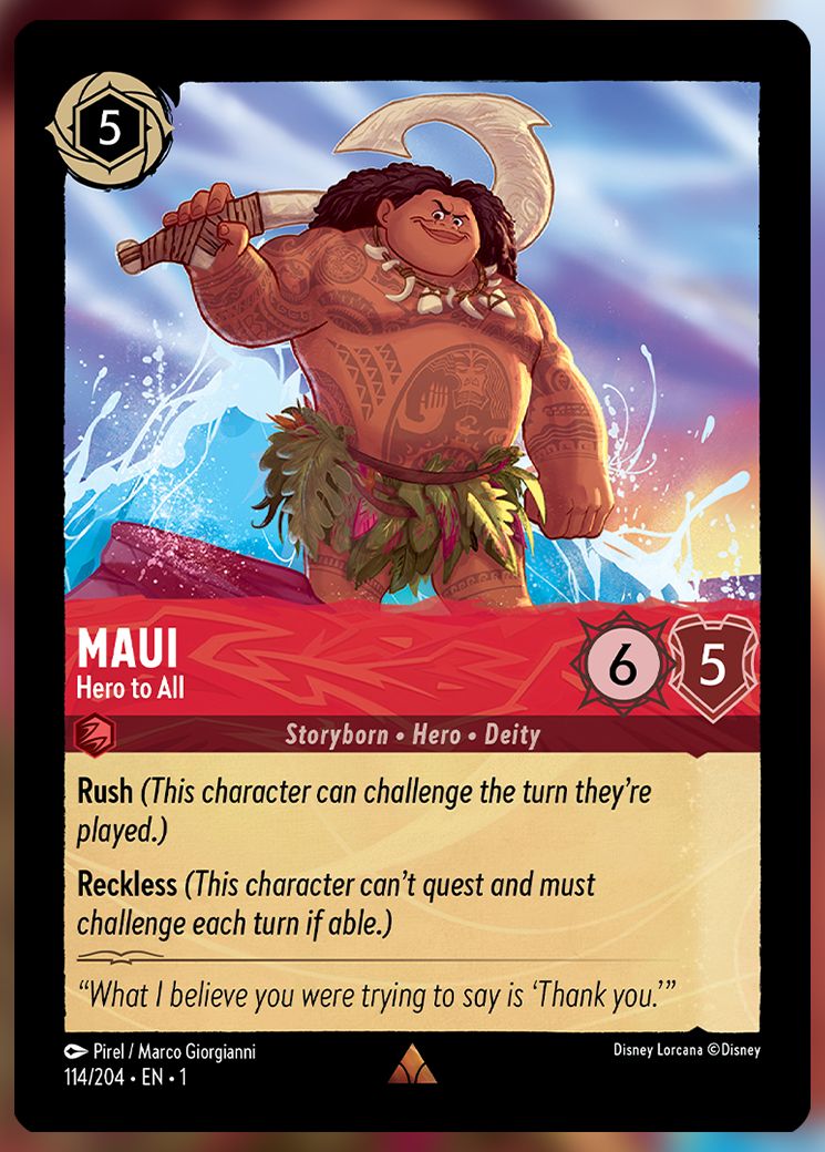 Maui, Hero to All