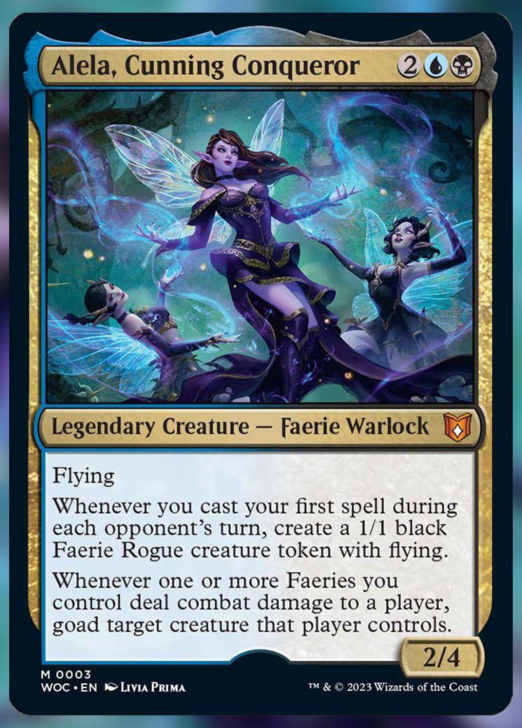 Alela, Cunning Conqueror