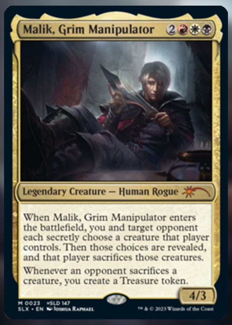 Malik, Grim Manipulator