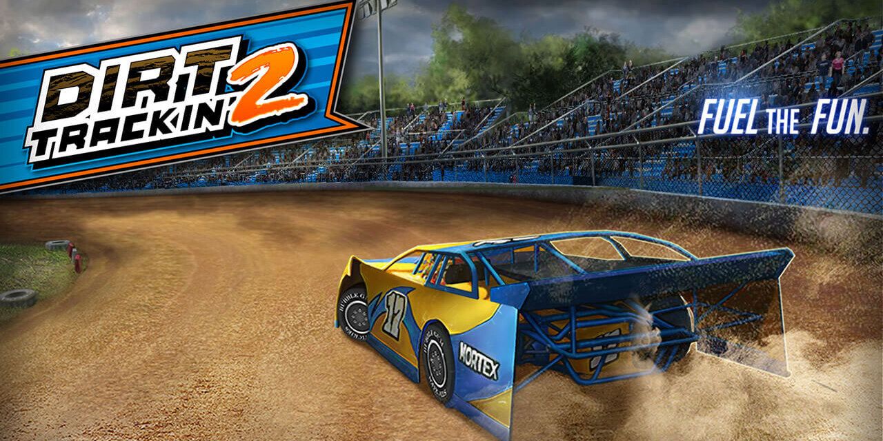 The Promotional Art Poster For Dirt Trackin' 2