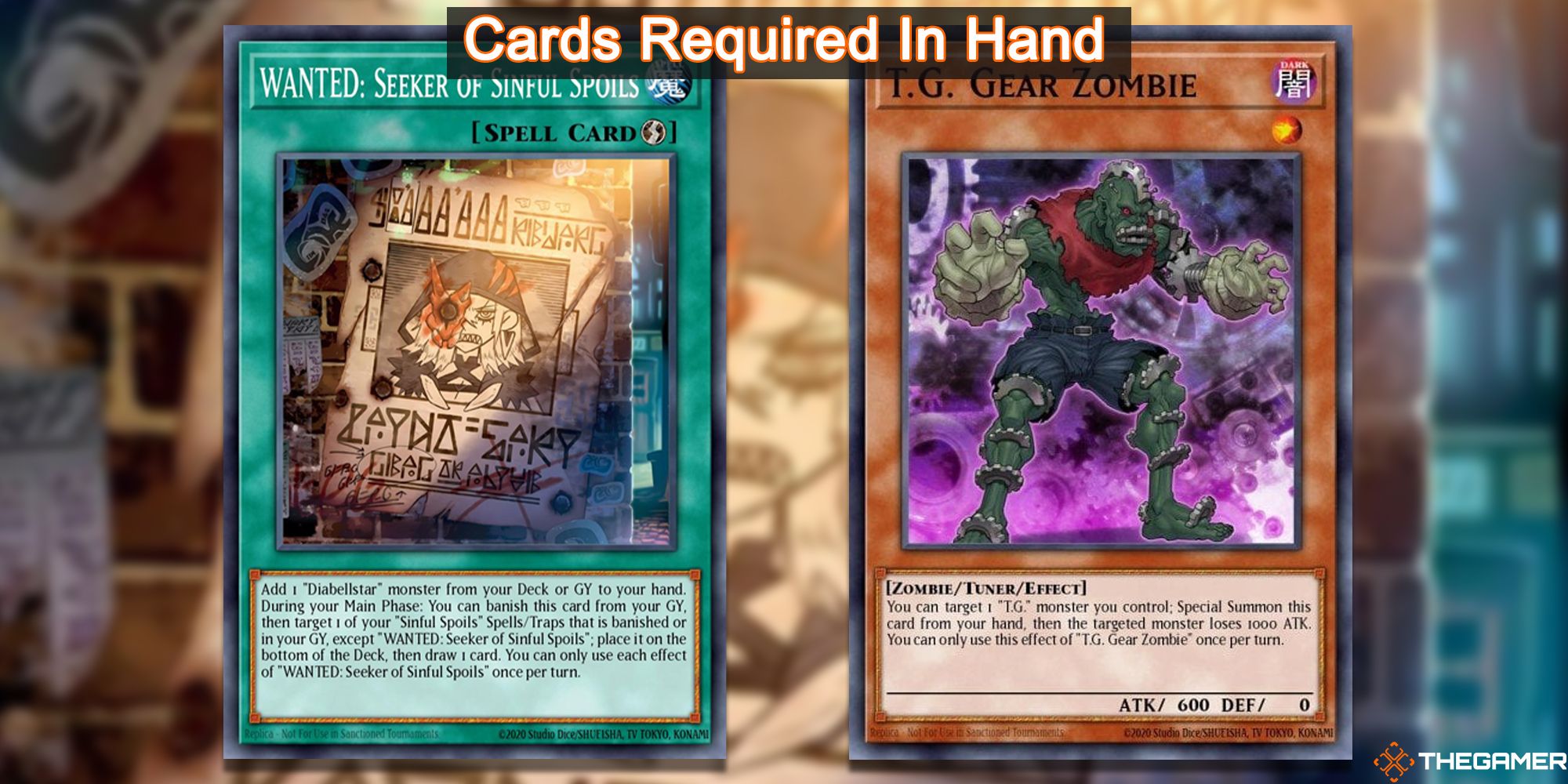Cards required for T.G. example combo. Seeker of Sinful Spoils + T.G. Gear Zombie