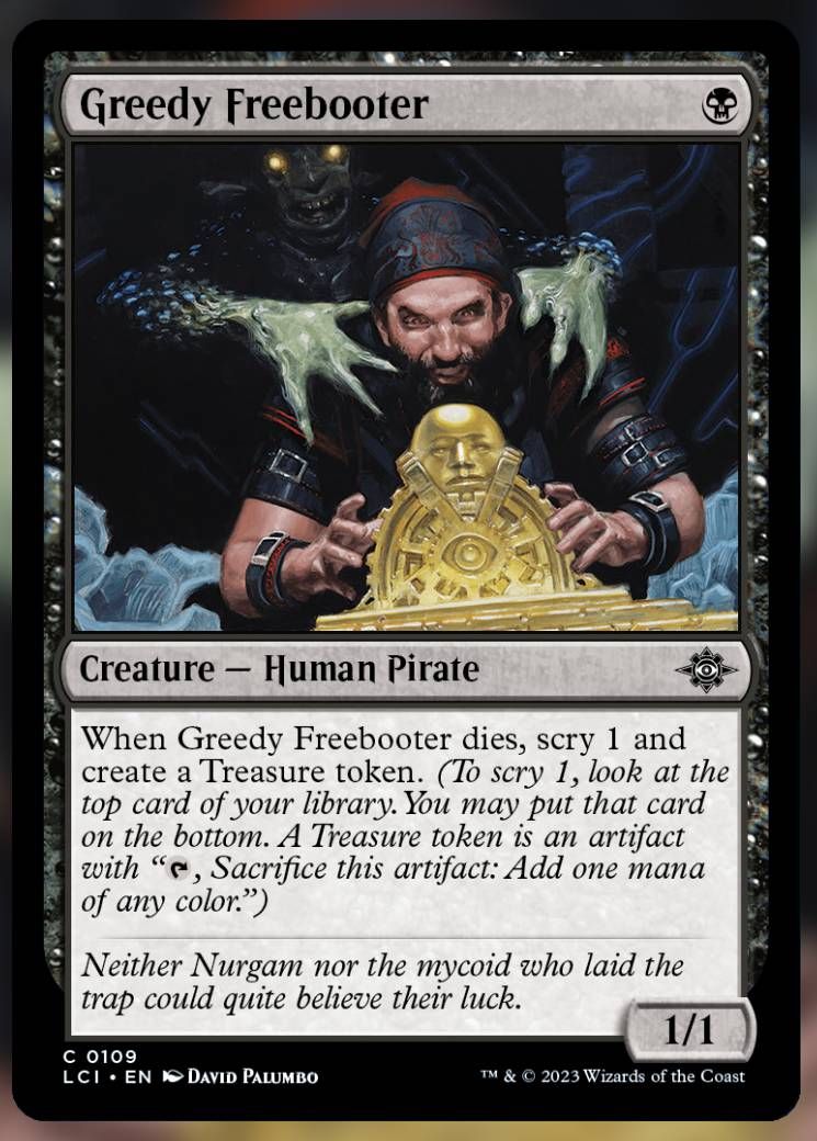 Greedy Freebooter