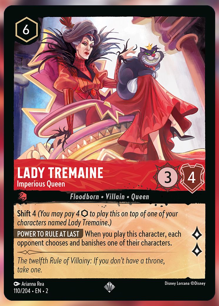 Lady Tremaine, Imperious Queen