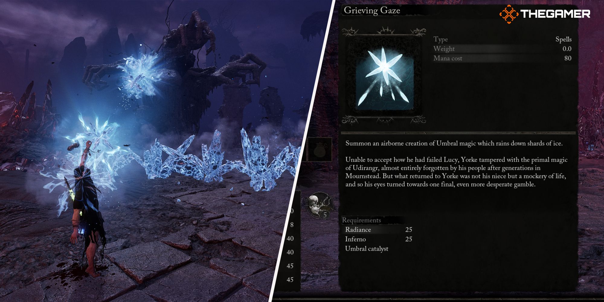 Left: Player using Grieving Gaze spell - Right: Grieving Gaze spell description Lords of the Fallen