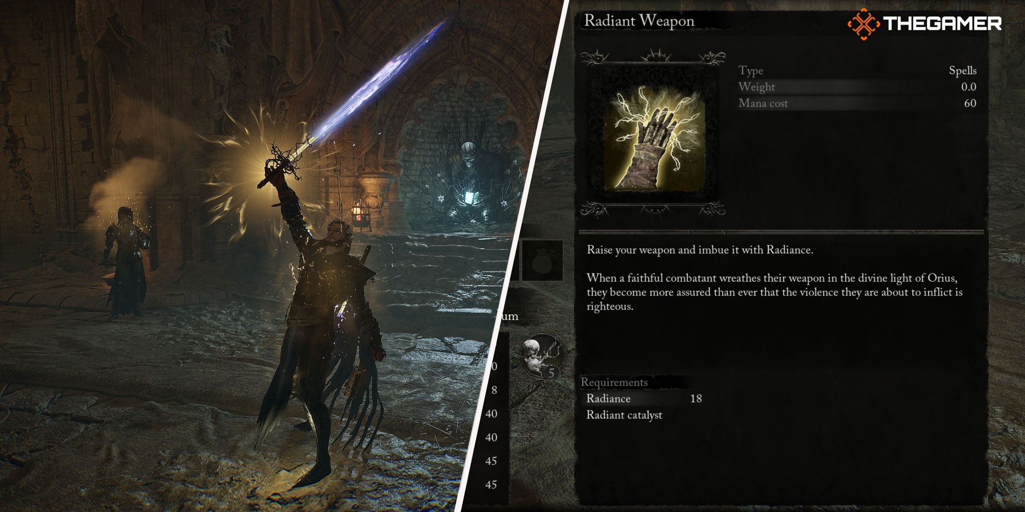 Left: Player using Radiant Weapon spell - Right: Radiant Weapon spell description Lords of the Fallen