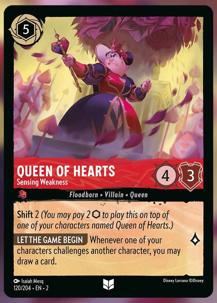 Queen of Hearts, Sensing Weakness