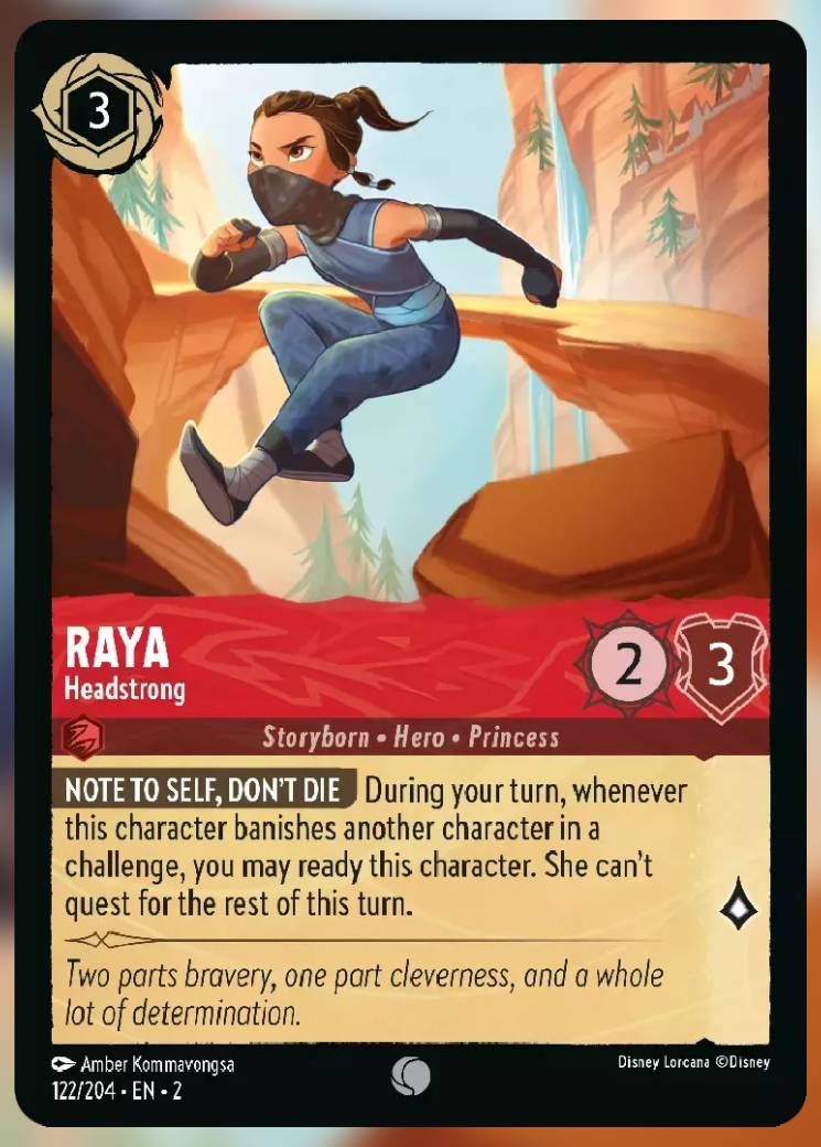 Raya, Headstrong Lorcana
