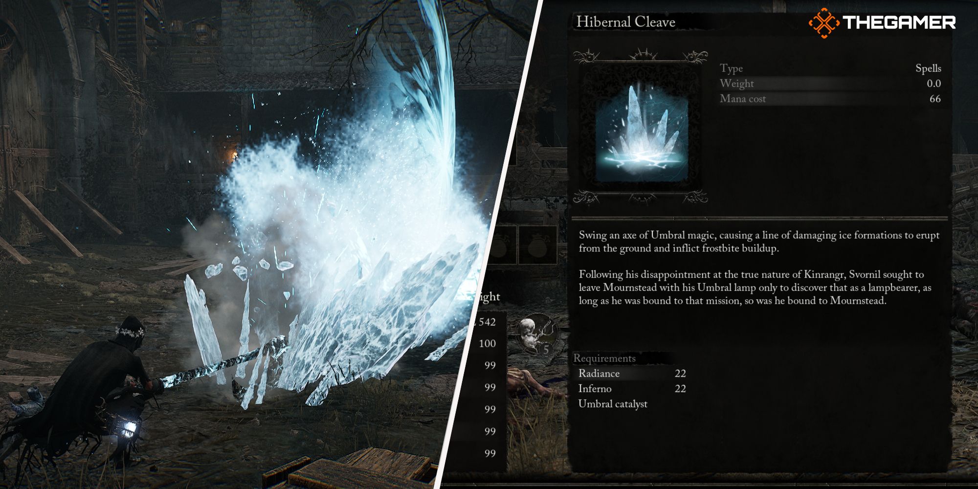 Right: Hibernal Cleave spell description - Left: Player using the Hibernal Cleave spell Lords of the fallen
