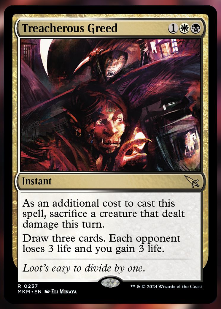 Treacherous Greed