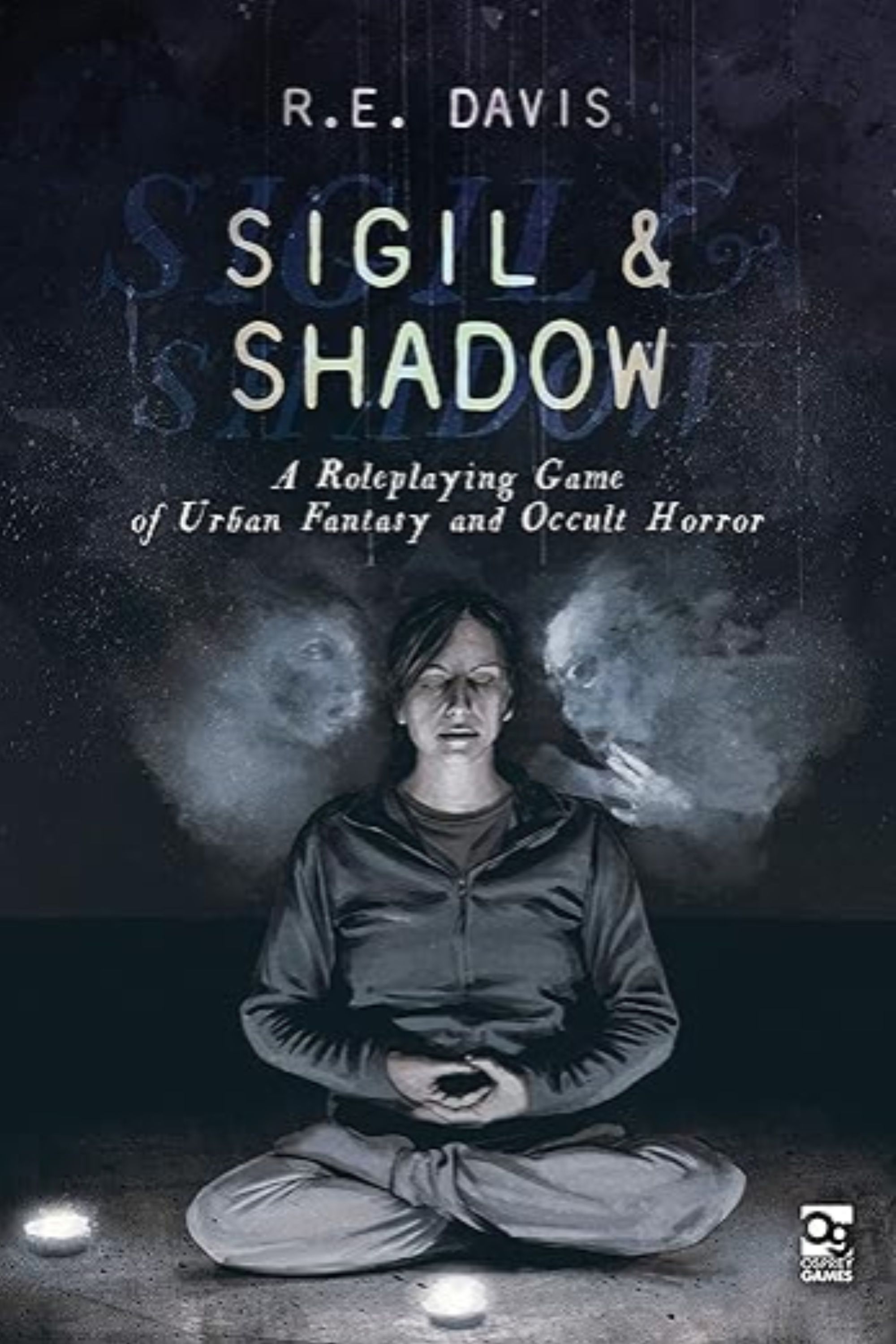 Sigil & Shadow: A Roleplaying Game of Urban Fantasy and Occult Horror 