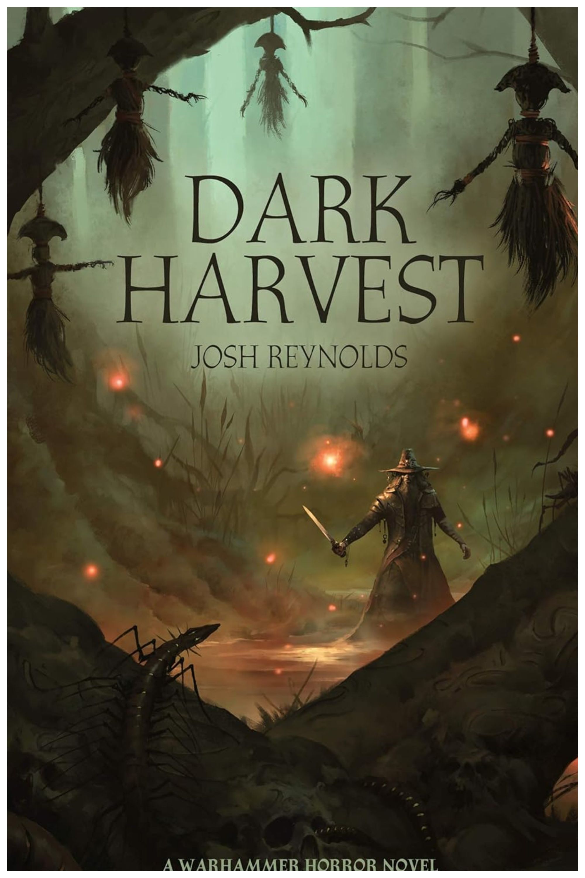 The cover of Joshn Reynolds' Warhammer: Dark Harvest.