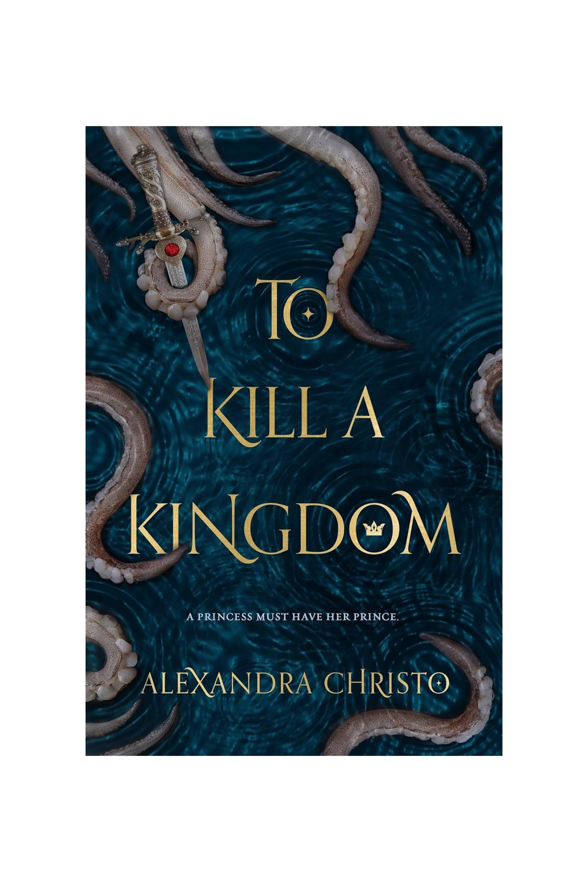 To Kill a Kingdom