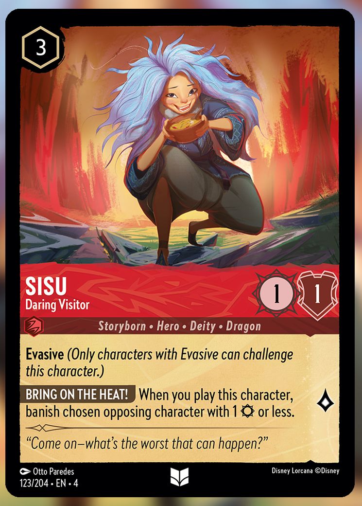 Sisu, Daring Visitor